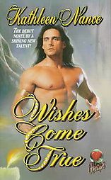 Wishes Come True by Kathleen Nance 1998, Paperback, Reissue