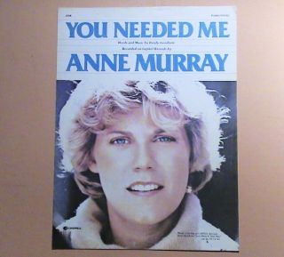 Anne Murray 1978 Sheet Music  You Need Me 