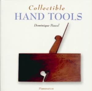 Antique Hand Tools ID Guide Braces Carpenter Planes Etc