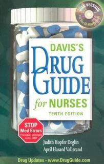   Guide for Nurses by Judith H Deglin and April H Vallerand 2006