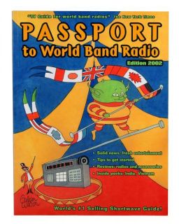 2002 PASSPORT TO WORLD BAND RADIO BOOK   SHORTWAVE RADIO REVIEWS AND 
