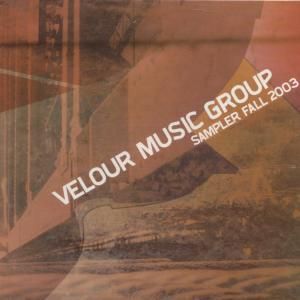 Velour Music Group Sampler Fall 2003 Various CD 11 Track Promo in Card 