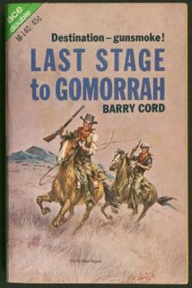 Reverse os Barry Cord Last Stage to Gomorrah, 1st paperback edition.
