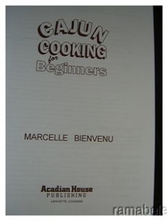 Cajun Cooking for Beginners Cook Book by Marcelle Bienvenu 52 Recipes 