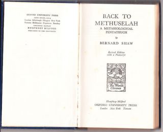 Bernard Shaw Back to Methuselah PBL 1945 Nice Cond