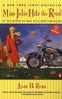 Miss Julia Hits the Road by Ann B. Ross 2004, Paperback