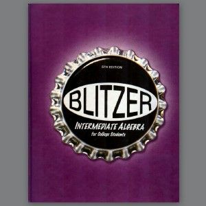 Fifth Edition with DISC ** BLITZER INTERMEDIATE ALGEBRA **Acceptable 