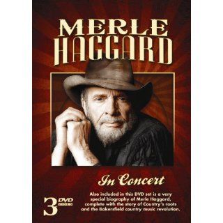 Merle Haggard in Concert 3 DVD Set with Documentary