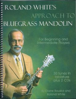 Roland White Approach to Bluegrass Mandolin Book 2 CDs