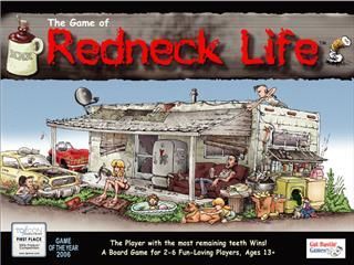 Redneck Life Board Game Player with The Most Teeth Wins