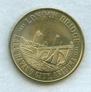 1831 1971 LAKE HAVASU CITY LONDON BRIDGE ROTARY CLUB HAVASU DOLLAR 
