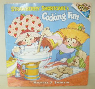1980 Strawberry Shortcakes Cooking Fun Book 0394843991