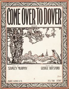 Come Over to Dover 1914 Murphy Botsford Sheet Music