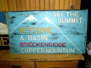 Ski The Summit Breckinridge A Basin Breckinridge Sign