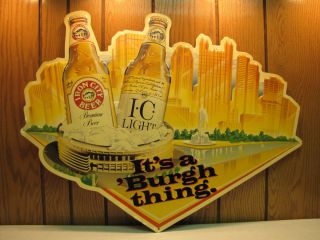 VINTAGE I.C. LIGHT ITS A BURGH THING METAL BEER SIGN THREE RIVERS 