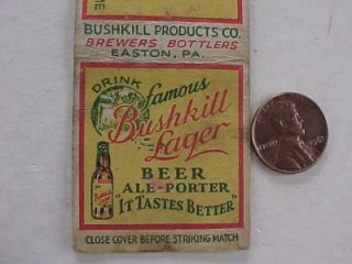 1930 40s Era Easton Pennsylvania Bushkill Lager Beer Ale Co Matchcover 