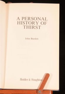 1996 Personal History of Thirst, by John Burdett, First Edition