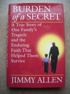 Burden of A Secret Hardback Book Jimmy Allen Dustjacket 0345400917 