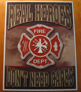 Real Heroes DonT Need Capes Fireman Fire Station Department Crest 