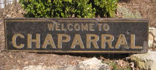 Welcome To CHAPARRAL, NEW MEXICO   Rustic Hand Made Wooden Sign