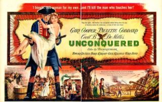   Unconquered Gary Cooper Paulette Goddard Cecil B. DeMille PRINT AD