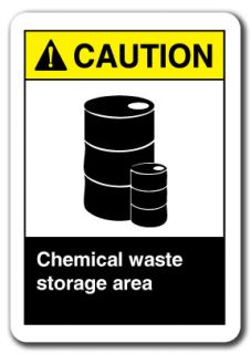 Caution Sign   Chemical Waste Storage Area 7x10 Plastic Safety Sign 