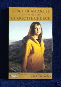 Voice of An Angel by Charlotte Church 2001 Audiobook 1586210475