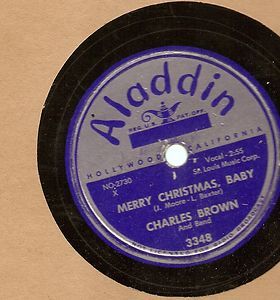 Charles Brown Merry Christmas Baby Black Night 78 Aladdin