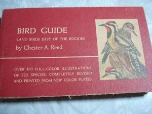 1951 SC Bird Guide East of The Rockies Chester A Reed