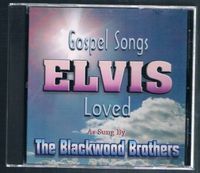 Gospel Songs Elvis Loved Sung by The Blackwood Brothers Elvis Presley 