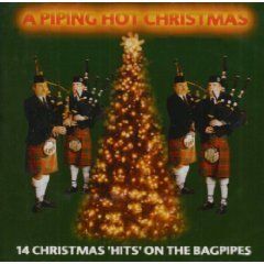 Piping Hot Christmas CD Christmas Music on Bagpipes