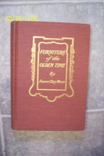 1947 Furniture of The Olden Time by Frances Clary Morse