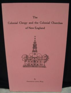 Colonial Clergy Churches New England History Book Weis