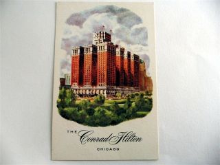 The Conrad Hilton Hotel Chicago Illinois IL Postcard