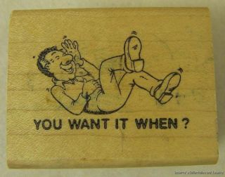 Funny Business Rubber Stamp You Want It When Cartoon