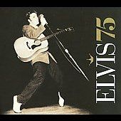 Elvis 75 Digipak by Elvis Presley CD Jan 2010 Sony Legacy