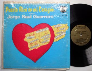 Jorge Raul Guerrero Puerto Rico En MI Corazon LP
