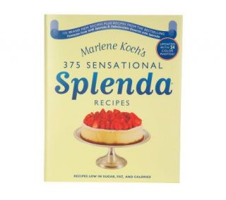 Marlene Kochs 375 Sensational SplendaRecipes Cookbook —