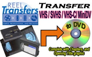 Convert Videotapes to DVD VHS SVHS VHS C MiniDV Broadcast Quality