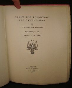  Exalt the Eglantine 1926 HC / DJ Thomas Lowinsky Sacheverell Curwen