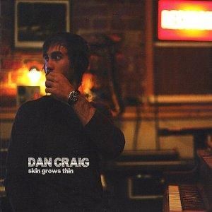 CENT CD Dan Craig Skin Grows Thin Colorado singer songwriter