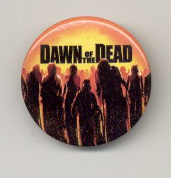 Dawn of The Dead Zombie Horror Movie Logo Button Pin