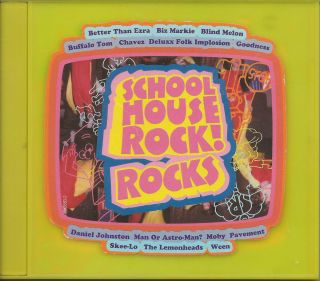 Schoolhouse Rock Rocks CD 1996 Daniel Johnston Pavement Ween Man or