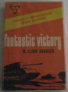 Fantastic Victory Skousen Six Day War Jews LDS