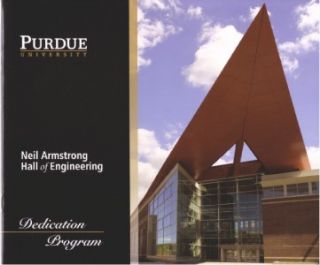  ARMSTRONG Hall of Engineering  Dedication Program  Purdue University