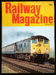 Railway Magazine UK Editions 1978 November 1980 October