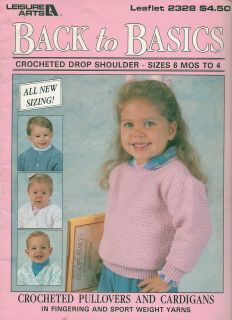DROP SHOULDER PULLOVERS CARDIGANS SIZE 6 MO TO 4 YEARS CROCHET PATTERN