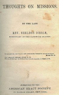 RARE 1845 1st Edn Sheldon Dibbles Thoughts on Missions Sandwich
