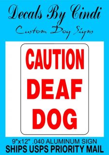 Caution Deaf Dog Sign Vinyl Decal D3702