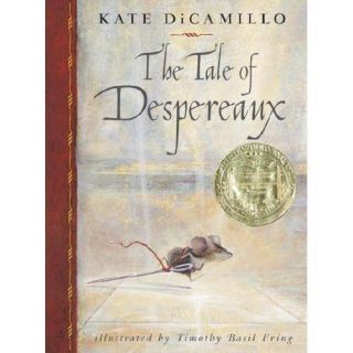 New The Tale of Despereaux DiCamillo Kate Ering TI